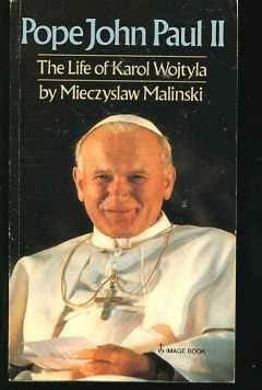 Stock image for Pope John Paul II: The life of Karol Wojtyla for sale by Best and Fastest Books