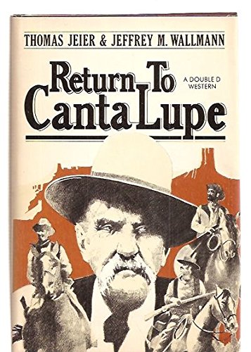 Imagen de archivo de Return to Canta Lupe a la venta por Better World Books
