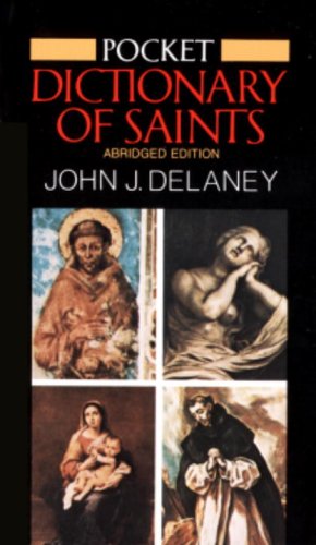 9780385182744: Pocket Dictionary of Saints