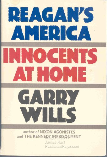 Reagan's America: Innocents at Home [Signed]