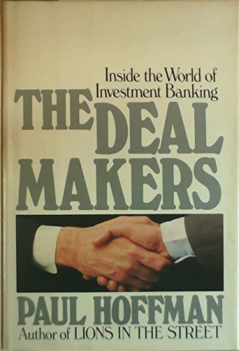 9780385182874: The dealmakers: Inside the world of investment banking