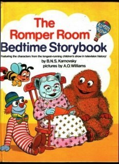 THE ROMPER ROOM BEDTIME STORYBOOK