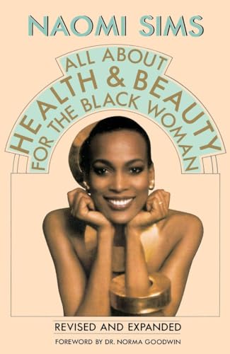 Beispielbild fr All About Health and Beauty for the Black Woman: Revised and Expanded zum Verkauf von BooksRun