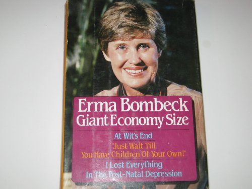 Erma Bombeck: Giant Economy Size (9780385183949) by Bombeck, Erma
