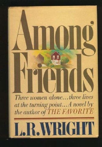 Stock image for AMONG FRIENDS for sale by Ziebarth Books