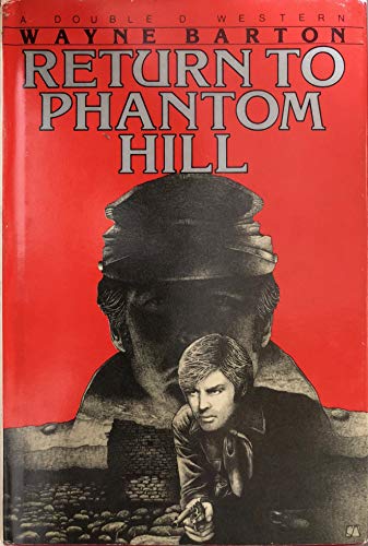 Stock image for Return To Phantom Hill for sale by Library House Internet Sales