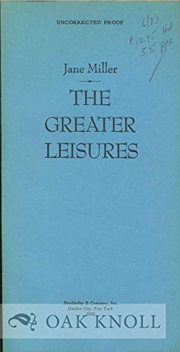 The Greater Leisures (9780385184151) by Jane Miller