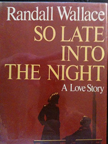 Stock image for So Late into the Night for sale by Top Notch Books