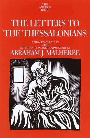 Beispielbild fr The Letters to the Thessalonians: A New Translation with Introduction and Commentary (Anchor Bible) zum Verkauf von HPB-Red