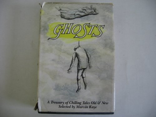 Beispielbild fr Ghosts: A Treasury of Chilling Tales Old and New zum Verkauf von Gulf Coast Books