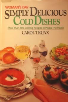 Stock image for Woman's Day Simply Delicious Cold Dishes for sale by ThriftBooks-Atlanta