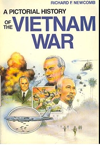 Stock image for A Pictorial History of the Vietnam War for sale by Wonder Book