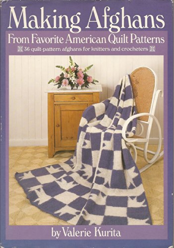 Making Afghans from Favorite American Quilt Patter