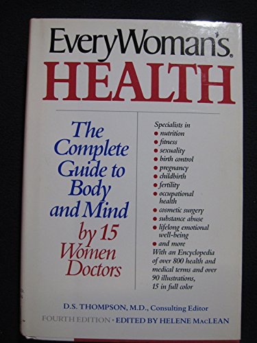 Stock image for Everywoman's Health : The Complete Guide to Body & Mind for sale by Top Notch Books