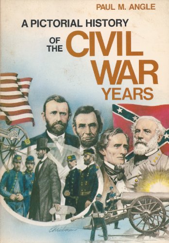 9780385185516: A Pictorial History of the Civil War Years