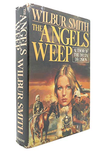 Imagen de archivo de The Angels Weep (A Novel in the Ballantyne Family Series) a la venta por Ergodebooks
