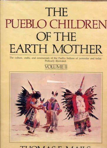 Stock image for The Pueblo Children of the Earth Mother, Vol. 2 for sale by Books of the Smoky Mountains
