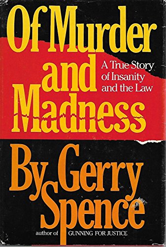 Beispielbild fr Of Murder and Madness : A True Story zum Verkauf von Better World Books