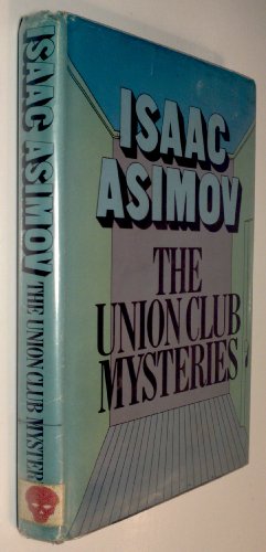 9780385188067: The Union Club Mysteries