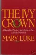 9780385188234: The Ivy Crown