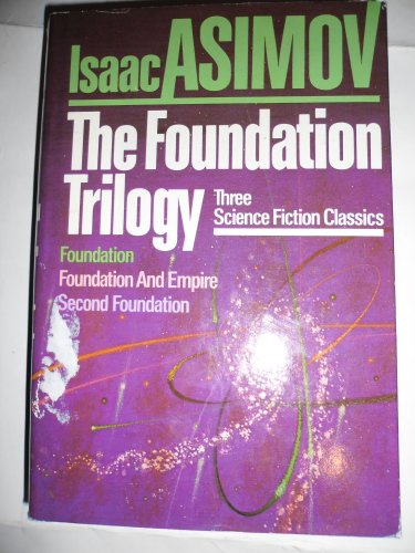 Stock image for The Foundation Trilogy: Foundation, Foundation and Empire, Second Foundation for sale by GF Books, Inc.