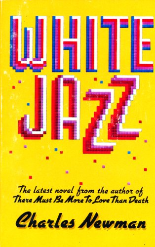 Beispielbild fr White Jazz zum Verkauf von Open Boat Booksellers