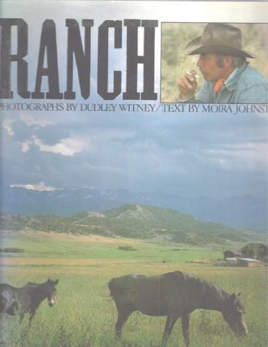 Beispielbild fr Ranch : Portrait of a Surviving Dream zum Verkauf von Better World Books: West