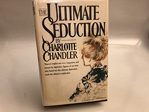 Beispielbild fr The Ultimate Seduction zum Verkauf von ThriftBooks-Dallas