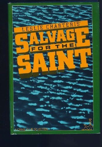 9780385189927: Leslie Charteris' Salvage for the Saint