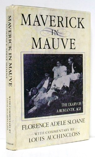 9780385190008: Maverick in Mauve: The Diary of a Romantic Age