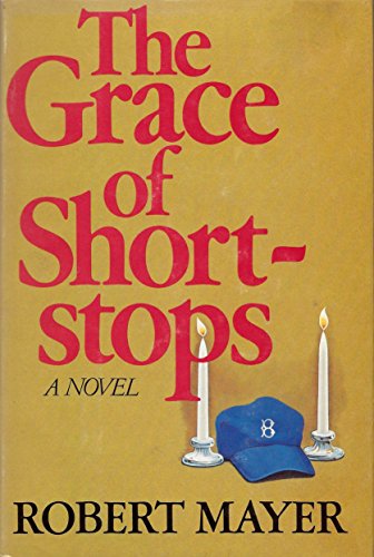 Beispielbild fr The Grace of Shortstops zum Verkauf von Wonder Book