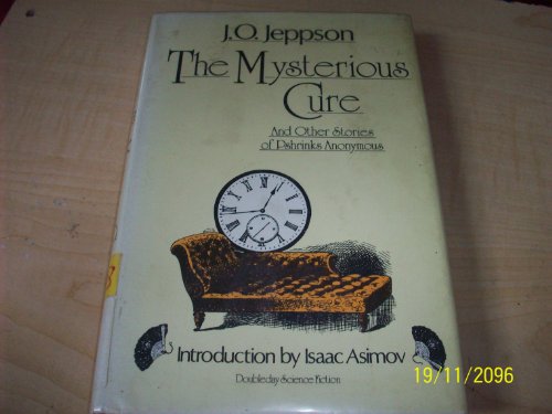 Stock image for The Mysterious Cure, and Other Stories of Pshrinks Anonymous