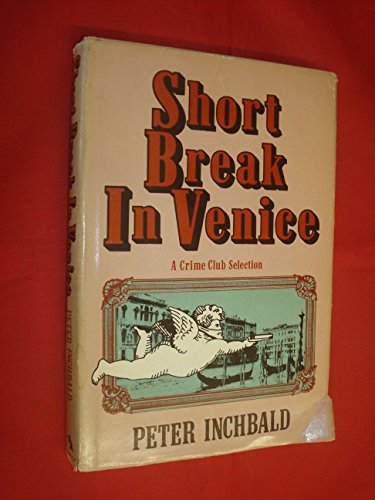 Imagen de archivo de Short Break in Venice a la venta por Lotsa Books