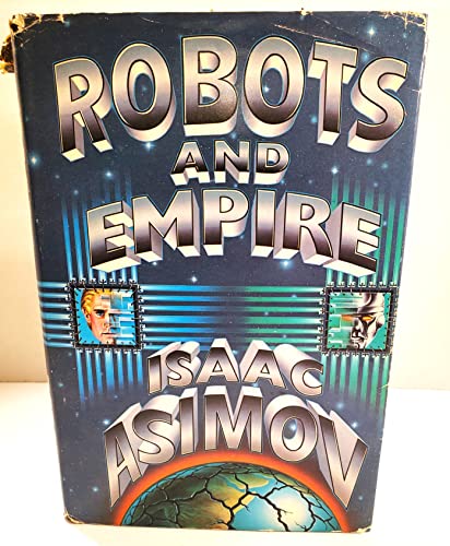 Beispielbild fr Robots and Empire zum Verkauf von ThriftBooks-Dallas