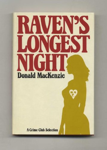 Stock image for Raven's Longest Night for sale by Better World Books: West