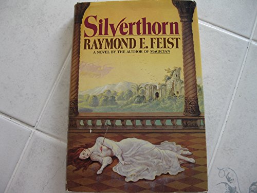 9780385192101: Silverthorn (Riftwar Saga)