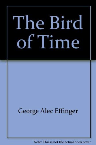 9780385192323: The Bird of Time