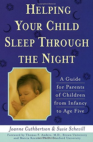 Imagen de archivo de Helping Your Child Sleep Through the Night a la venta por gearbooks