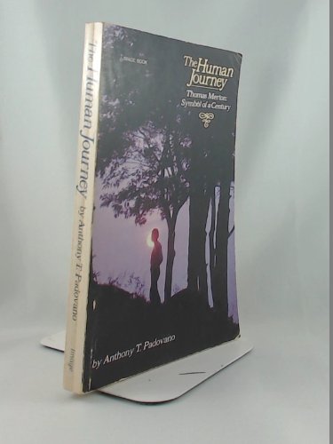 9780385192781: Human Journey: Thomas Merton, Symbol of a Century