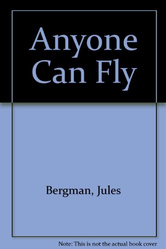 9780385192989: Anyone Can Fly