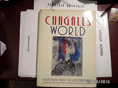 Stock image for Chagall's World: Reflections from the Mediterranean for sale by Lowry's Books