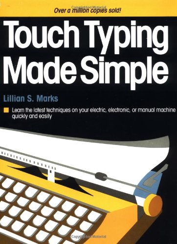 Stock image for Touch Typing Made Simple for sale by ThriftBooks-Dallas