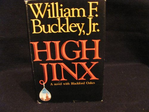 Stock image for High Jinx: A Blackford Oakes Novel for sale by Wonder Book