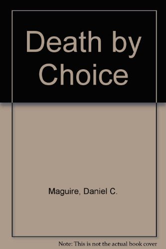 Beispielbild fr Death by Choice zum Verkauf von Wonder Book