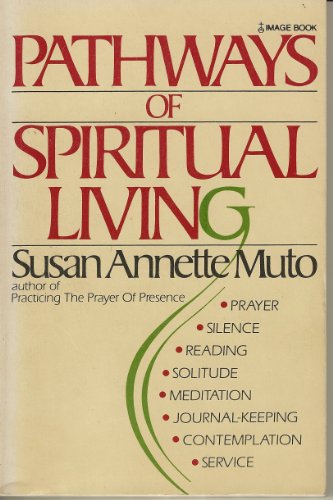 Beispielbild fr Pathways of spiritual living zum Verkauf von Wonder Book