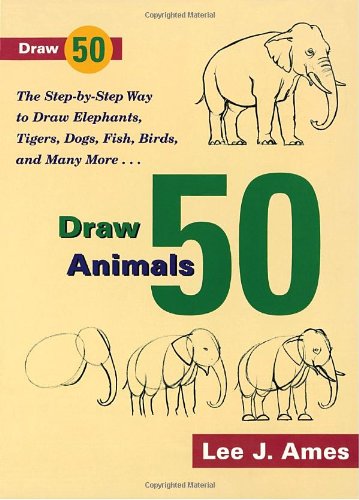 9780385195195: Draw 50 Animals (Draw 50 S.)