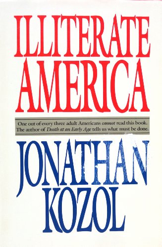 Stock image for Illiterate America for sale by Michael J. Toth, Bookseller, ABAA