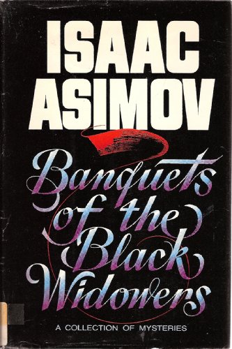 9780385195416: Banquets of the Black Widowers