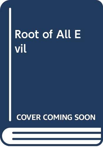 9780385195805: Root of All Evil