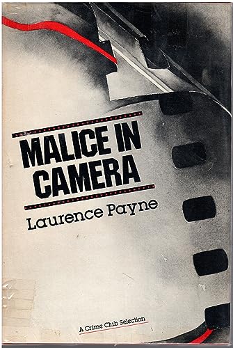 Stock image for Malice in Camera for sale by Willis Monie-Books, ABAA